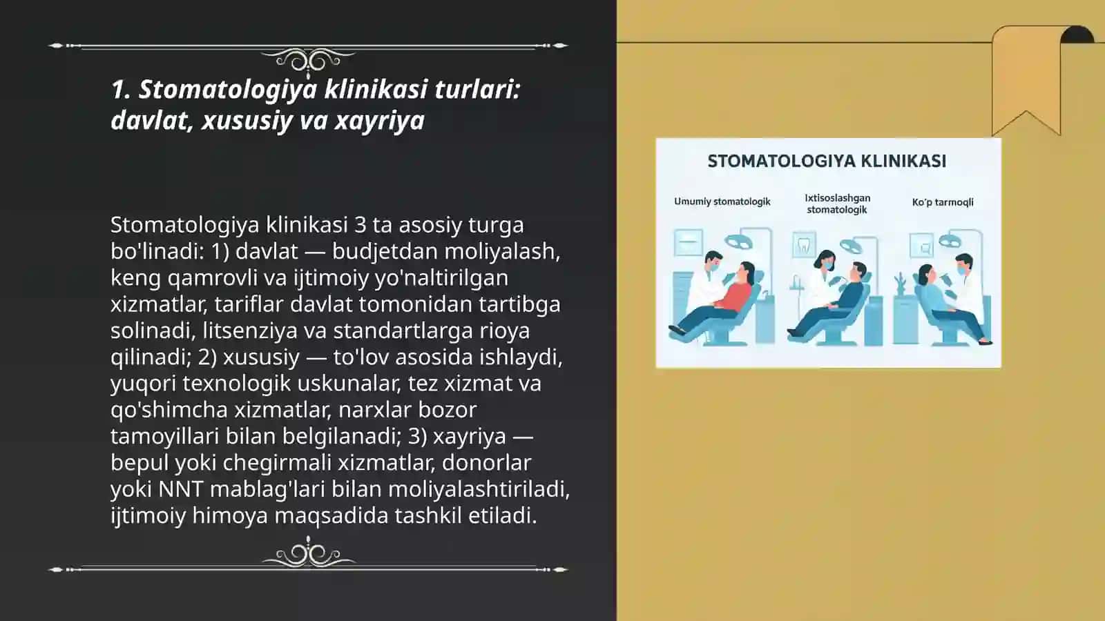 Stomatologiya klinikasi, uning turlari va kategoriyalari 3