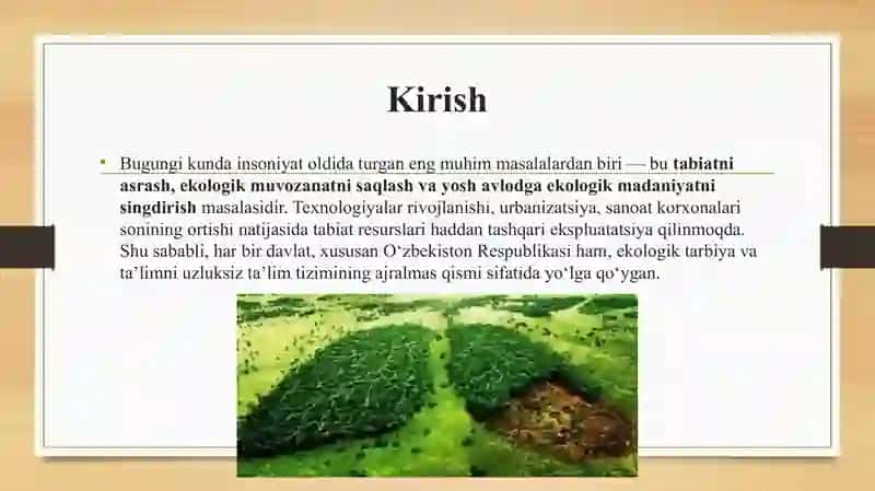 Ekologiya tushunchasi. Ekologik taʼlim berish davlat standartlari. Uzluksiz taʼlimda ekologik taʼlim konsepsiyasi. Maktabgacha yoshdagi bolalarni tabiat bilan tanishtirish yuzasidan davlat talablari."Avesto" da tabiatni asrash haqida fikr va mulohazalar. "Hadis" da tabiatga oid bandlar 3