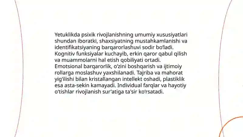 Yetuklik davrida pisixik rivojlanish xususyatlari 3