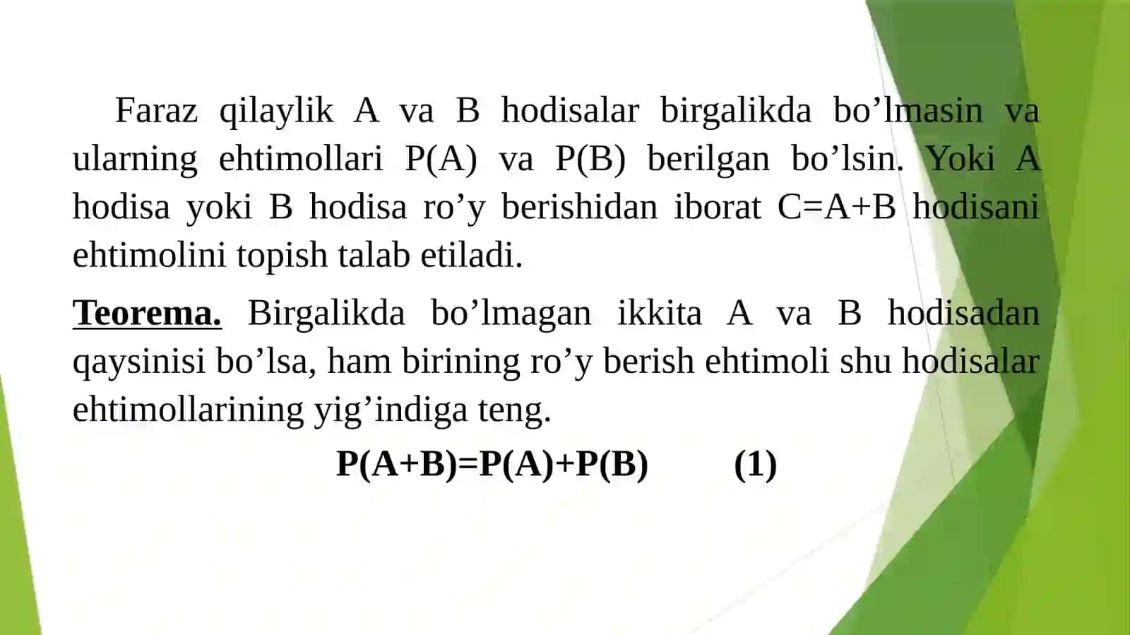 2-ma’ruza:Ehtimollarni qo‘shish va ko‘paytirish teoremalari. To‘la ehtimol va Bayes formulasi 3