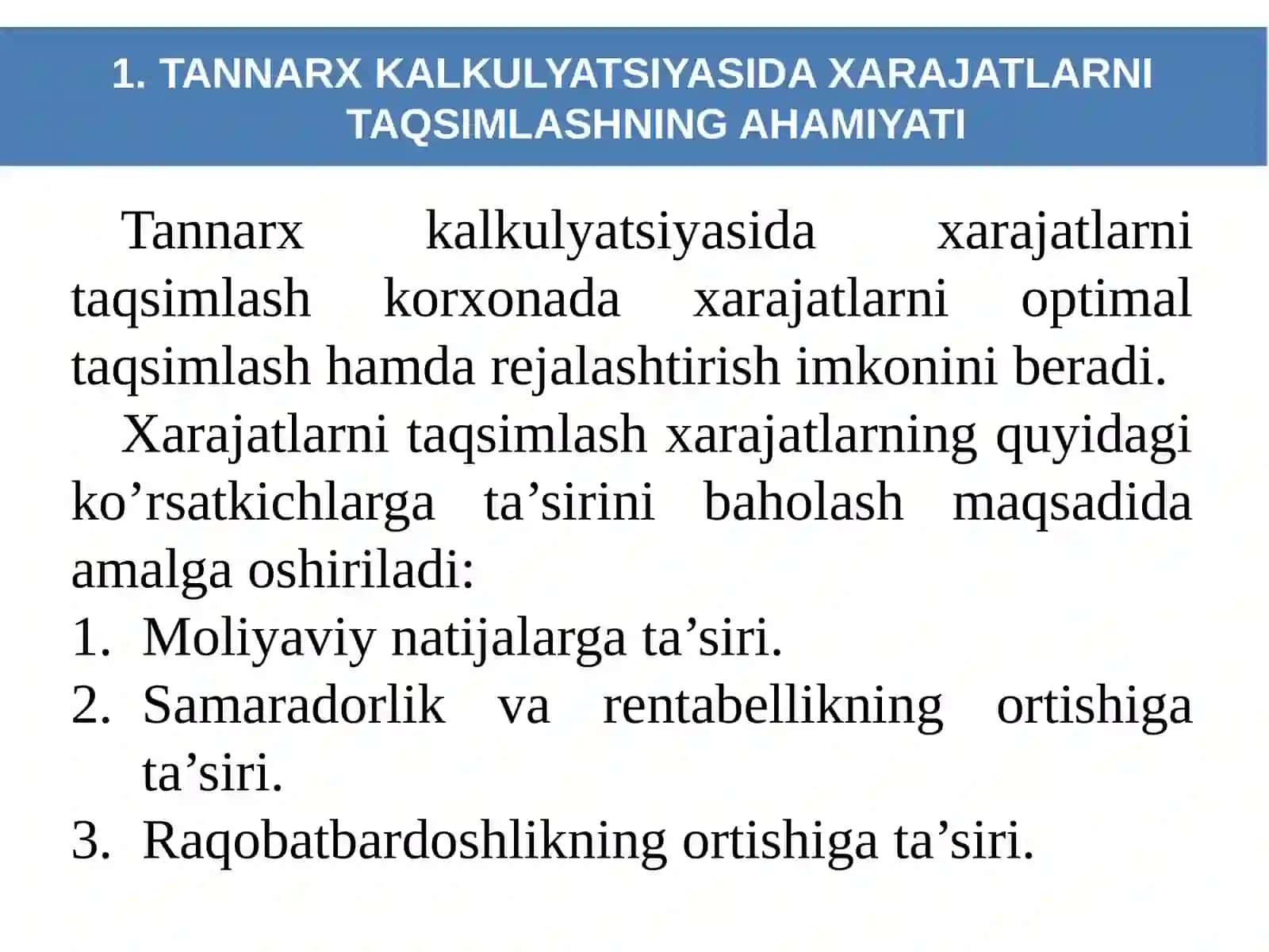 TANNARX KALKULYATSIYASIDA XARAJATLARNI TAQSIMLASH USULLARI 3