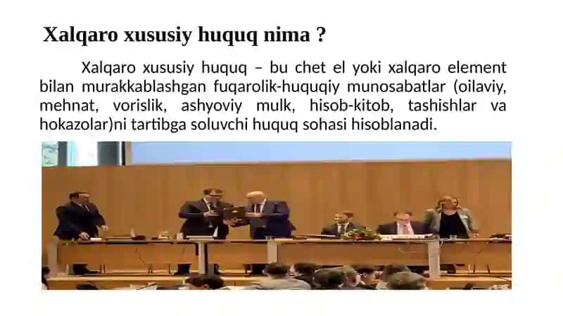 Xalqaro xususiy huquq tushunchasi, mohiyati va manbalari 3