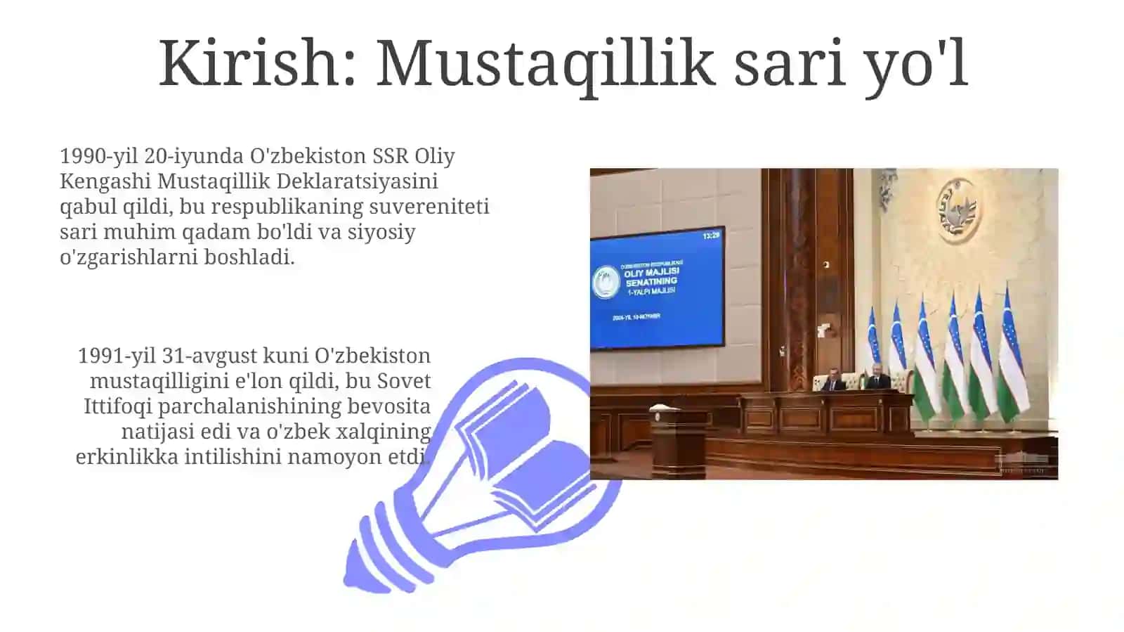 O'zbekiston Respublikasi tashkil topishining tarixiy ahamiyati 3
