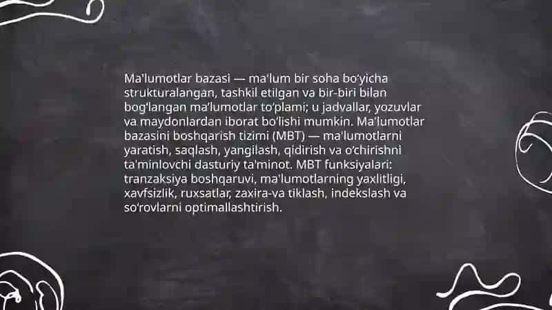 Ma'lumotlar bazasini boshqarish tizimlarning asosiy vazifalari va xususiyatlari 3