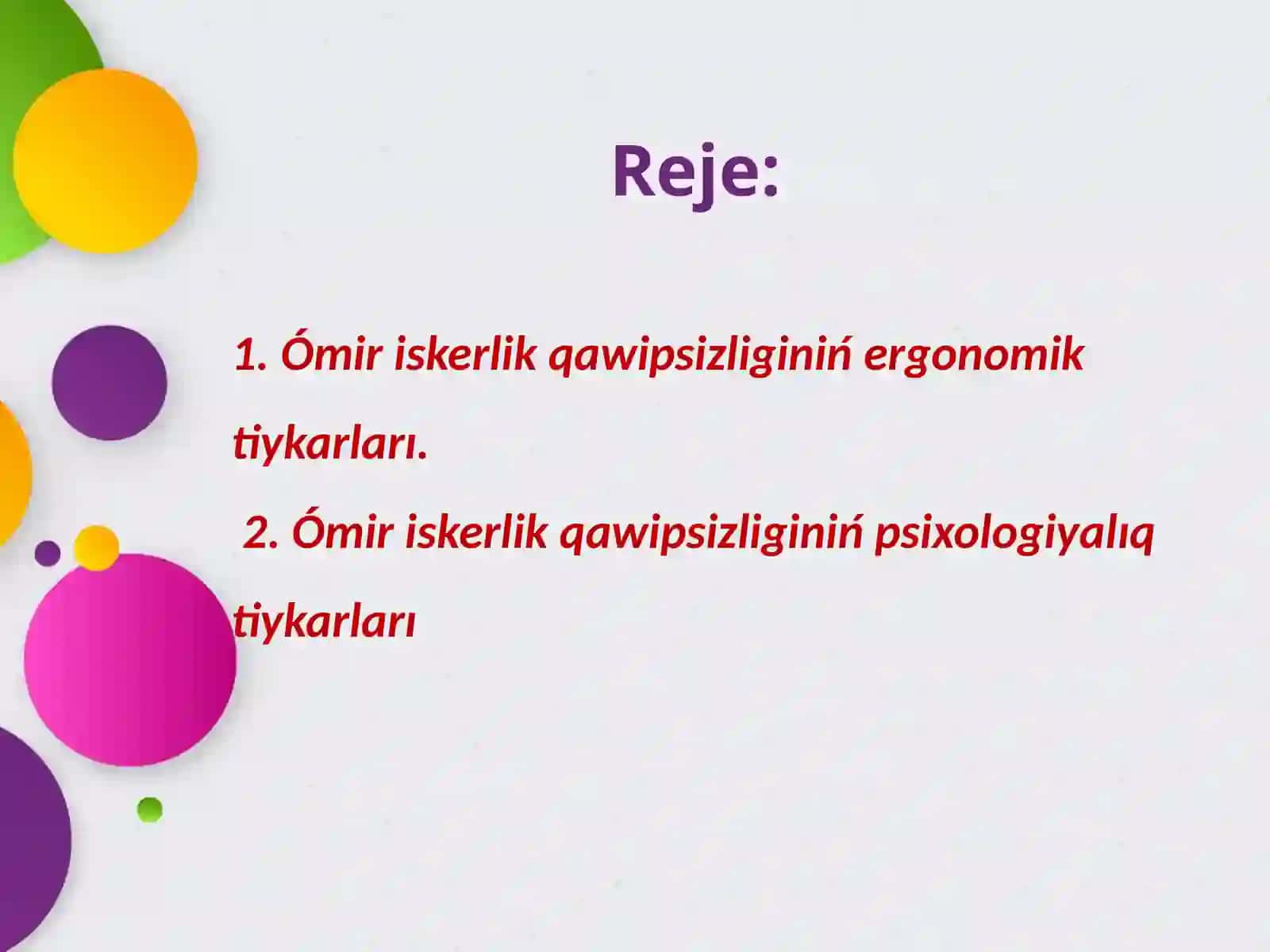 Ómir qáwipsizligin támiyinlewdiń ergonomikalıq kórsetkishlerin analiz qılıw 3