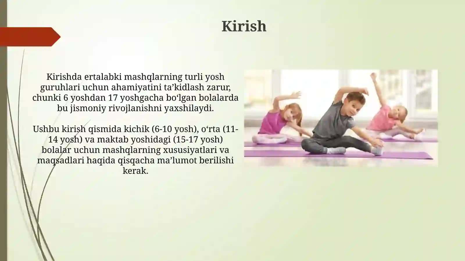 Turli yosh guruhlarida ertalabki badantarbiyani o‘tkazish metodikasi 3