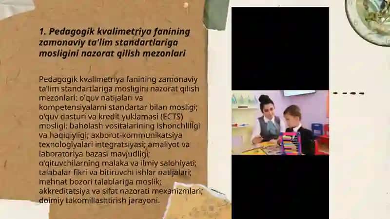 Pedagogik Kvalimetriya fanining zamon talablariga mos tashkil etilishni nazorat qilish imkoniyatilari 3
