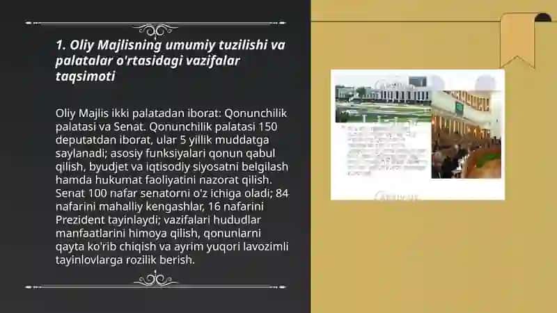 Oliy Majlisning tarkibiy tuzilishi va palatalarni tashkil etish tartibi. Oliy Majlis palatalarining vakolatlari 3
