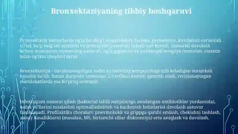 Bronxoektikkasallik,etiologiyasi,oĝizbòshliĝidaòzigaxosòzgarishlar,davolashvaprofilaktikasi 3