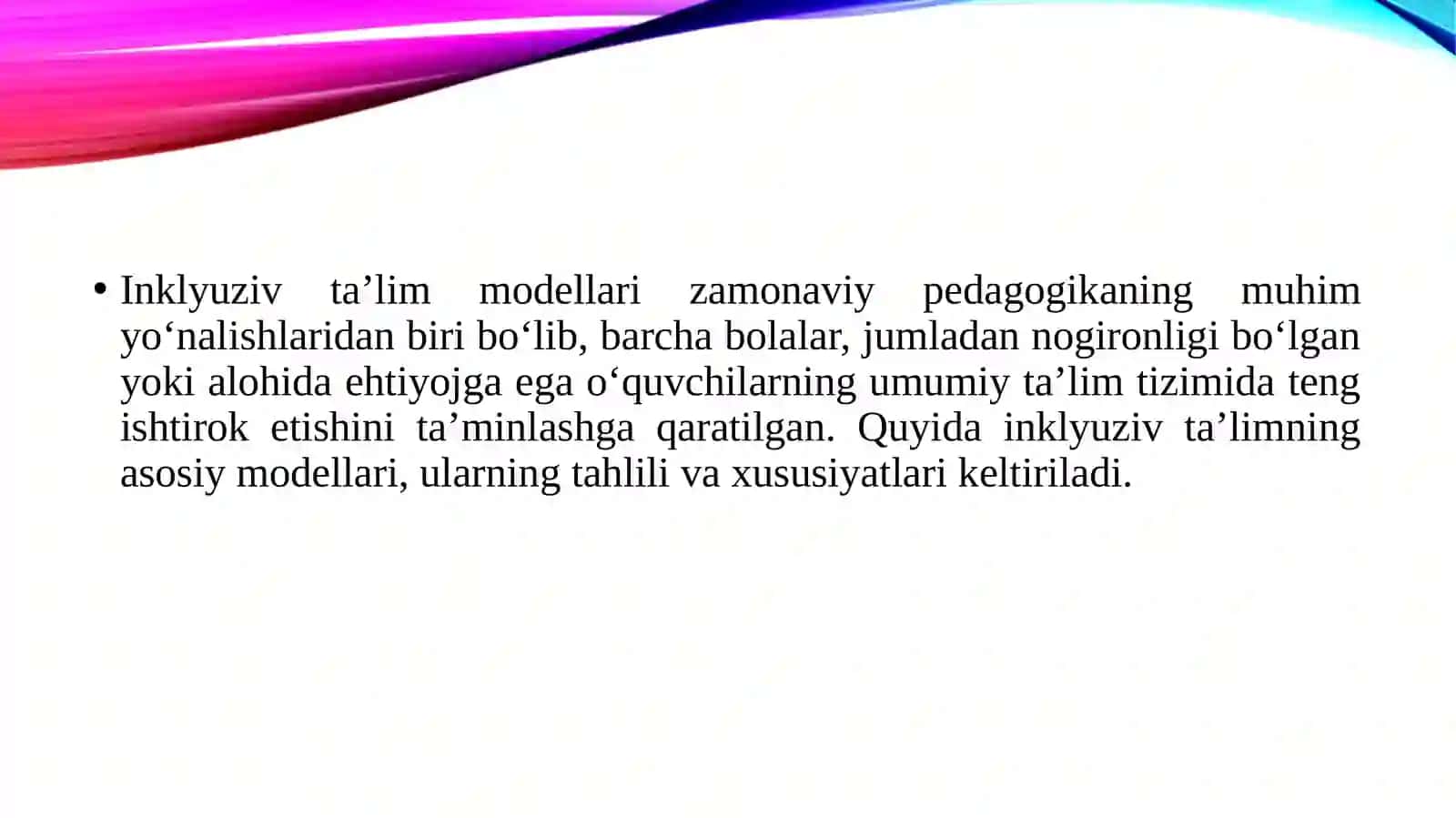 Inklyuziv ta’lim modellari tahlili va xususiyatlari 3
