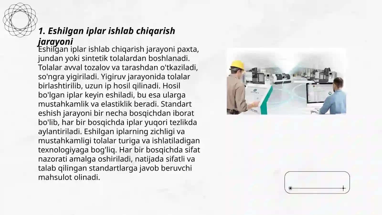 Eshilgan iplar ishlab chiqarish texnologiyasi 3