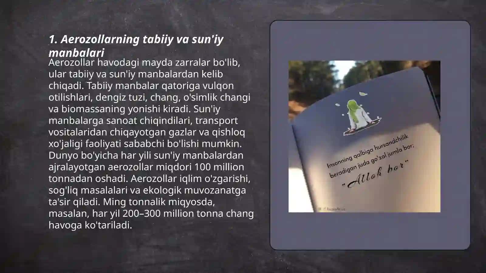 Aerazollarning ekologiyaga taʼsiri,va uning ishlab chiqarilishi,ahamiyati 3