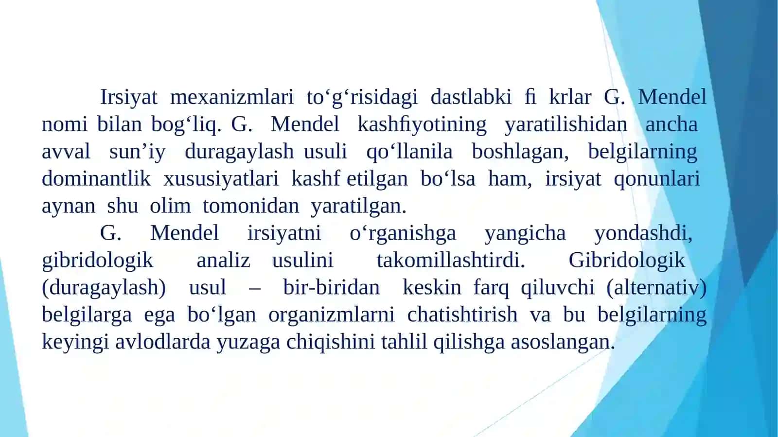 IRSIYATNING UMUMIY QONUNIYATLARI MENDELNING IRSIYAT QONUNLARI VA ULARNING MOHIYATI 3