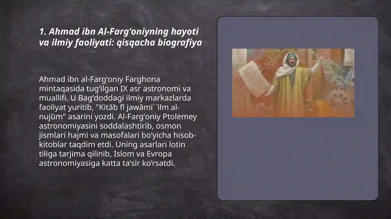 Ikkinchi renessans olimlari: Ahmad ibn Al-Fargʻoniy hayoti va ilm-fan taraqqiyotiga qoʻshgan ulkan hissalari 3