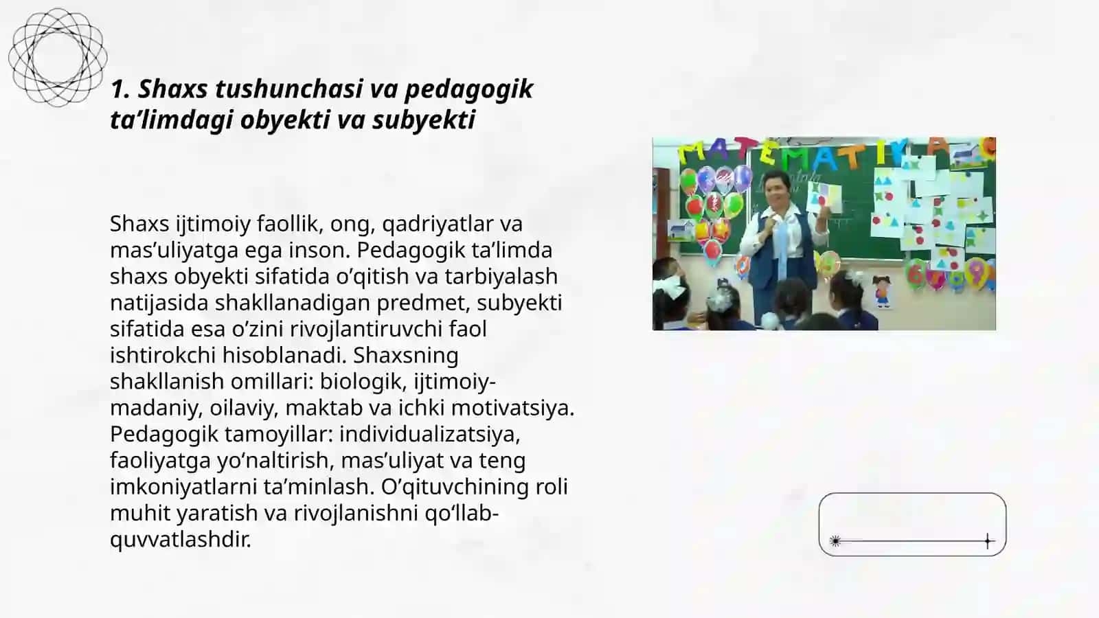 Shaxs taʼlim obyekti va subyekti sifatida, uning shakllanish va rivojlanish omillari 3