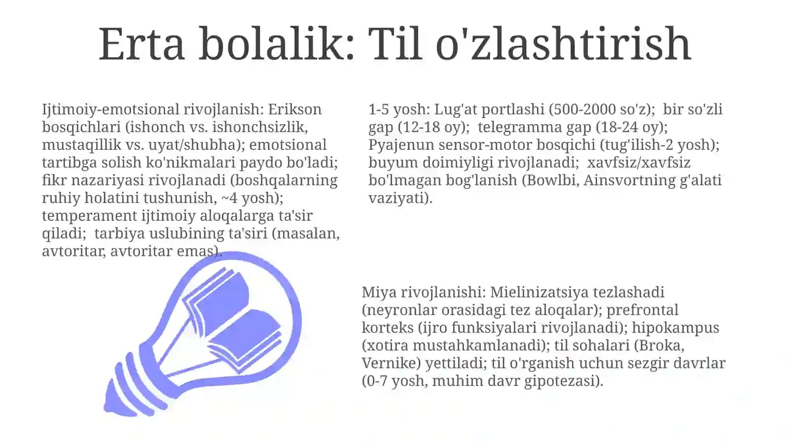 Ontogenezning ilkbosqichlari dapsixikrivojlanish xususiyatlar 3