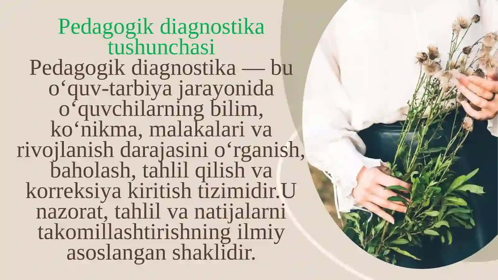 Pedagogik diagnostika – pedagogikaning amaliy sohasi sifatida. Uzluksiz ta’lim tizimi muammolarini hal etishda pedagogik diagnostikaning roli. Uzluksiz ta’lim tizimida o‘quv-tarbiya jarayonini takomillashtirishda pedagogik diagnostikaning imkoniyatlari 3
