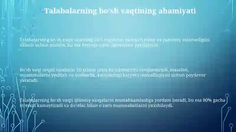 Talabalarning boʻsh vaqti va uni mazmunli oʻtkazish tamoyillari 3