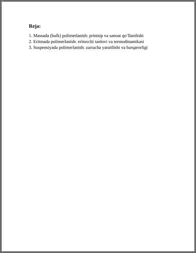 POLIMERLARNI SANOATDA OLISH USULLARI 3