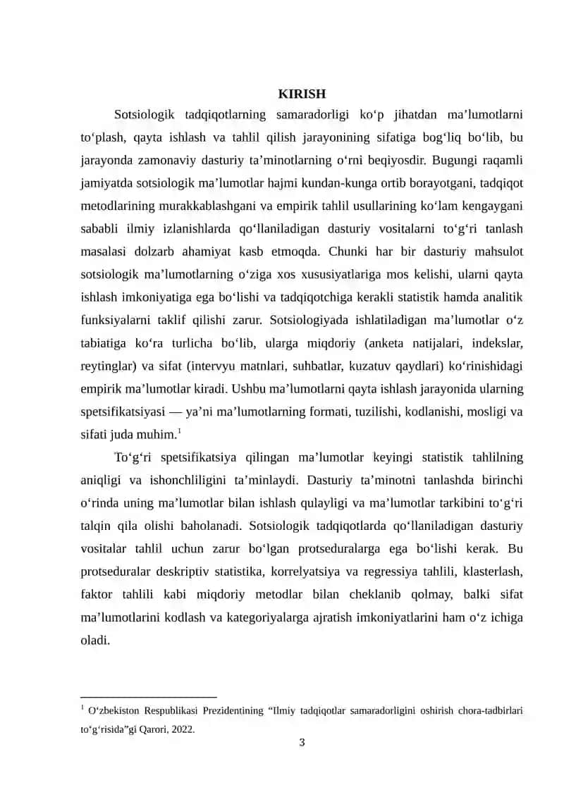 Dasturiy ta’minotni tanlash me’zonlari: ma’lumotlar spetsifikasi, tahlilning kerakli protseduralarni mavjudligi, moliyaviy imkoniyatlar yoki imkoniyatga ega bо‘lish, ma’lumotlarni mos kelishi 3
