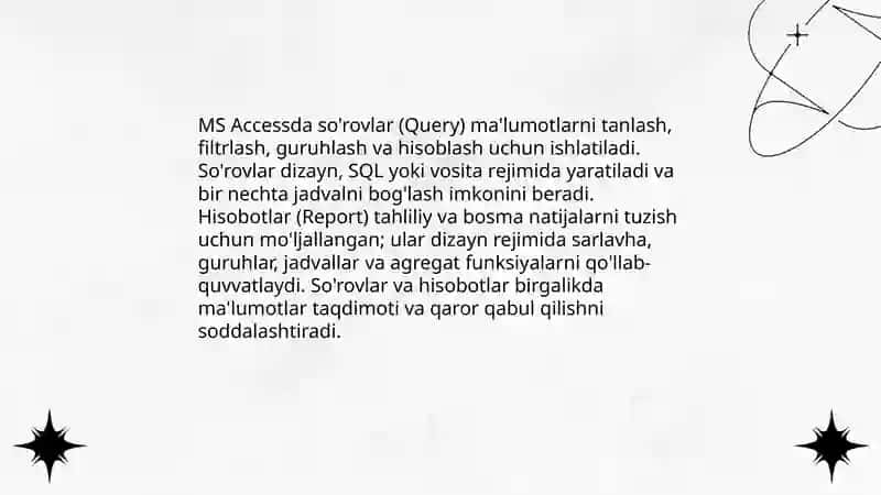 MS Access ma'lumotlar bazasini boshqarish tizimi (Sõrov. Hisobot) 3