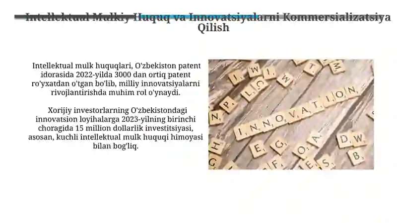 Intellektual Mulkiy Huquq va Innovatsiyalarni Kommersializatsiya Qilish 3