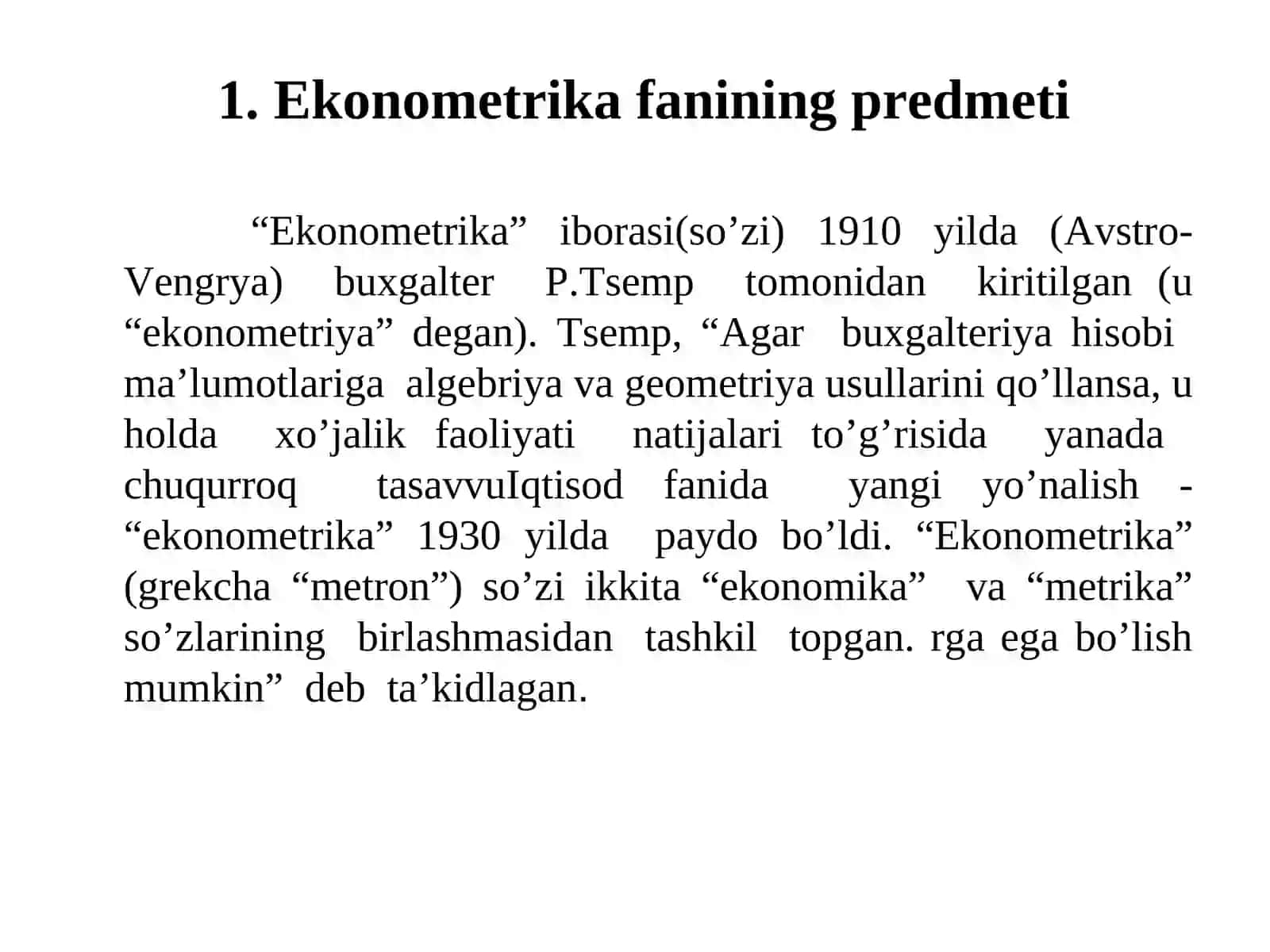 Ekonomеtrika faninig prеdmеti, usullari, vazifalari va asosiy tushunchalari 3