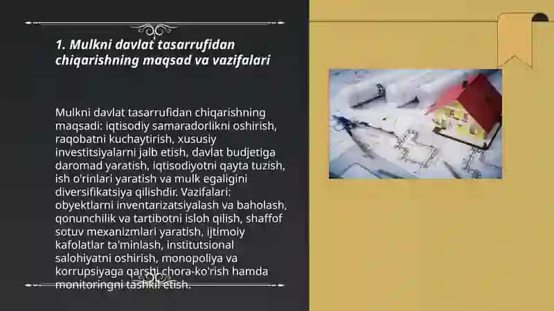 Mulkni davlat tasarrufidan chiqarish va xususiylashtirish maqsadi, yo'llari va usullari 3
