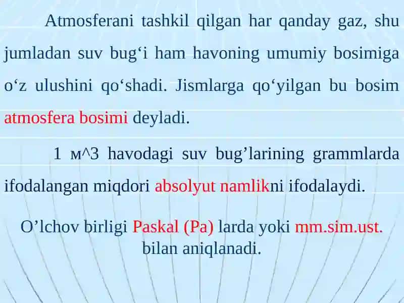 Havoning namligi. Havo namligi ko’rsatkichlarining organizmga ta’siri 3