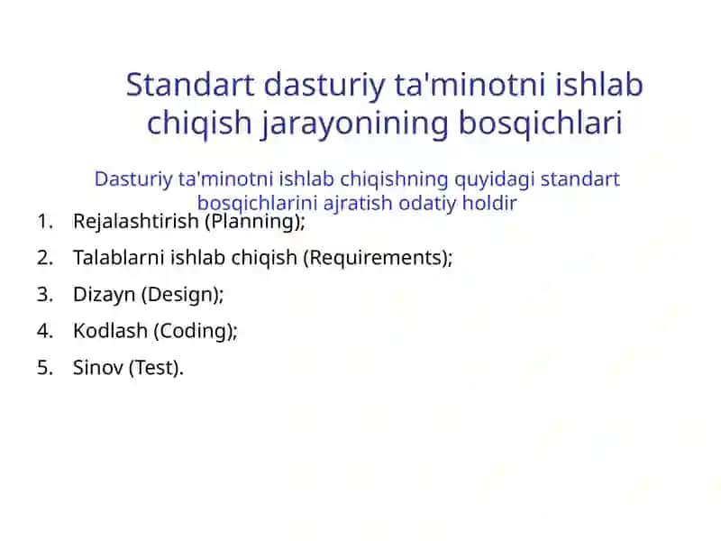 Dasturiy ta'minotni ishlab chiqish hayot tsiklining modellari 3