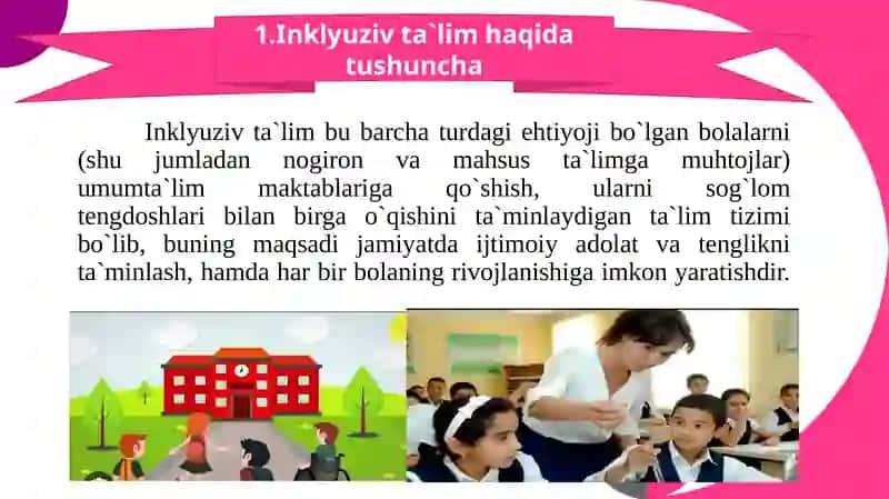INKLYUZIV TA`LIMNI AMALIYOTIGA JORIY ETISH ALGORITMLARI 3