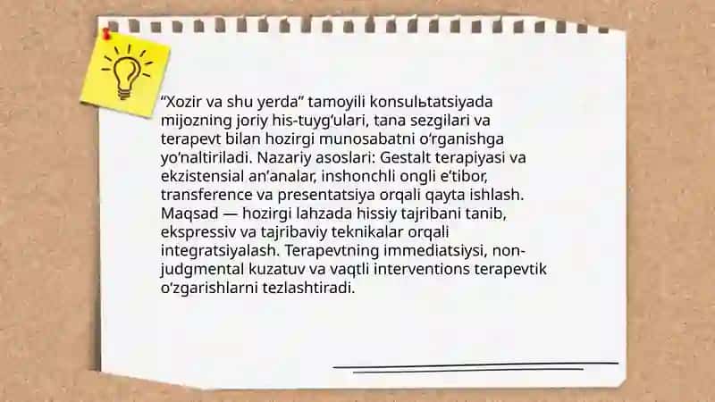 Xozir va shu yerda tamoyilining nazariy asoslari 3