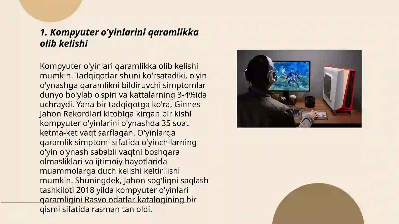 Kompyuter o'yinlari-manqurtlik vositasi 3