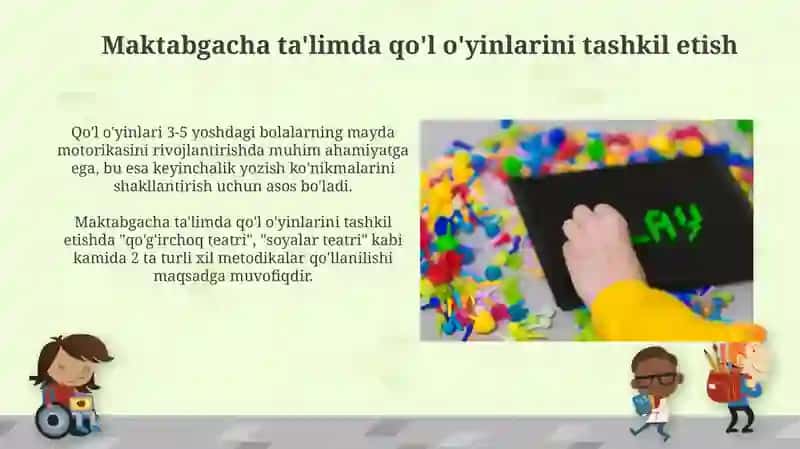 Maktabgacha taʼlimda qoʻlidagi oʻyinlarni tashkil etish 3