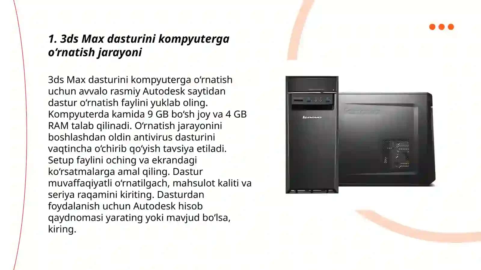 3DS MAX dasturini o‘rnatish. Dasturning menyulari va ish qurollari haqida ma’lumot 3