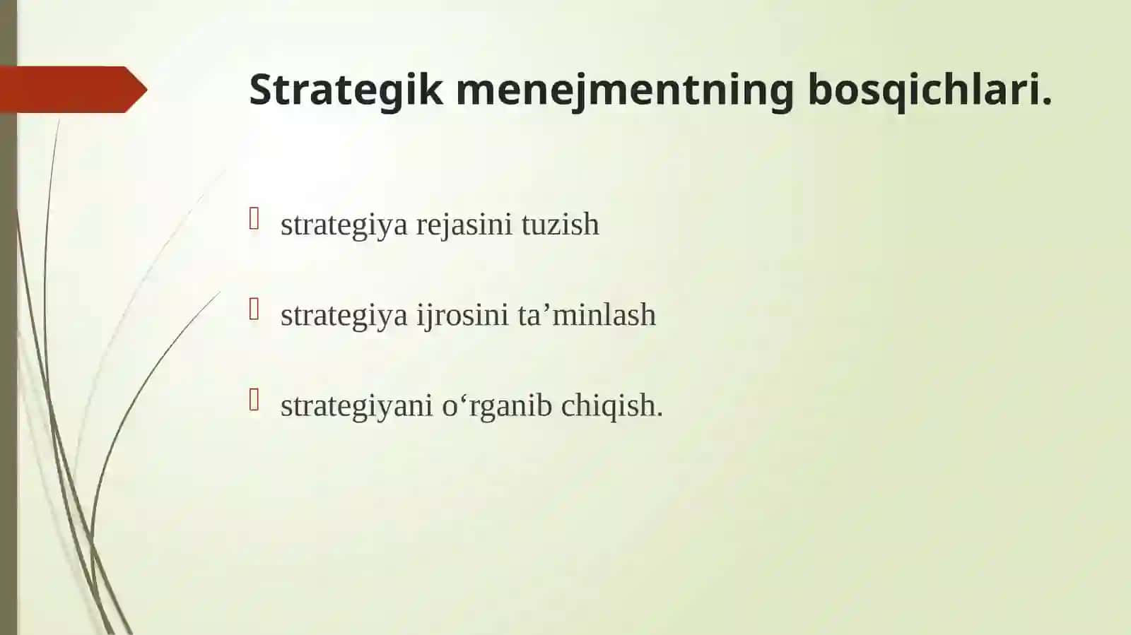 Strategik boshqaruv fanining predmeti va boshqaruv jarayoni 3