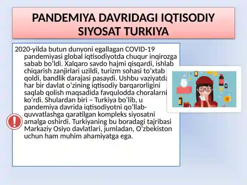 Pandemiya davrida iqtisodiy siyosat. TURKIYA 3