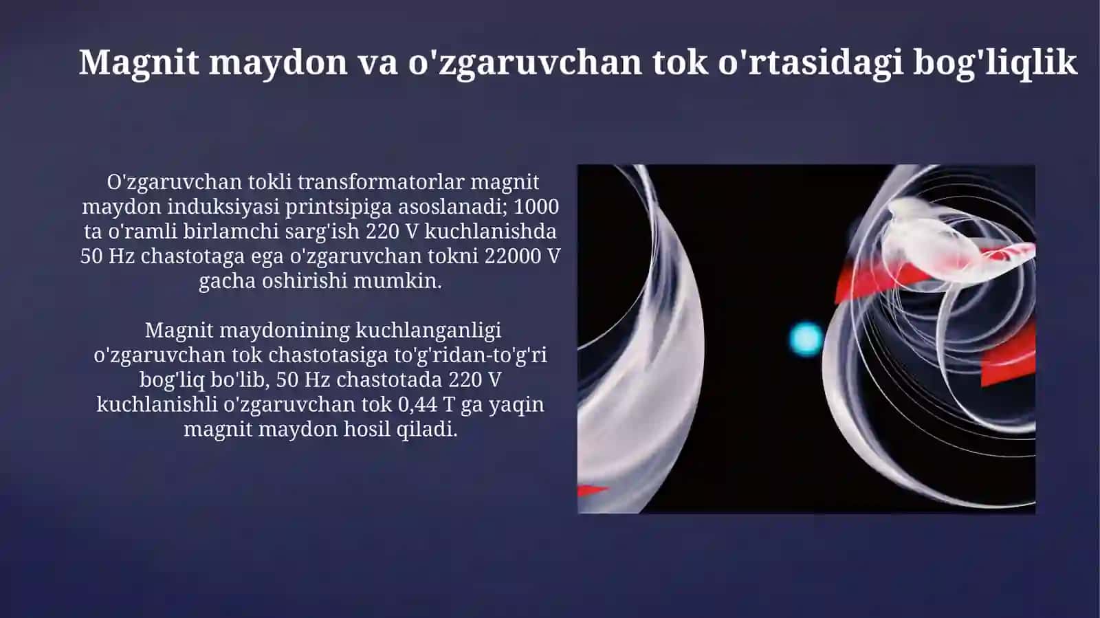 Magnit maydoni va oʻzgaruvchan tok 3