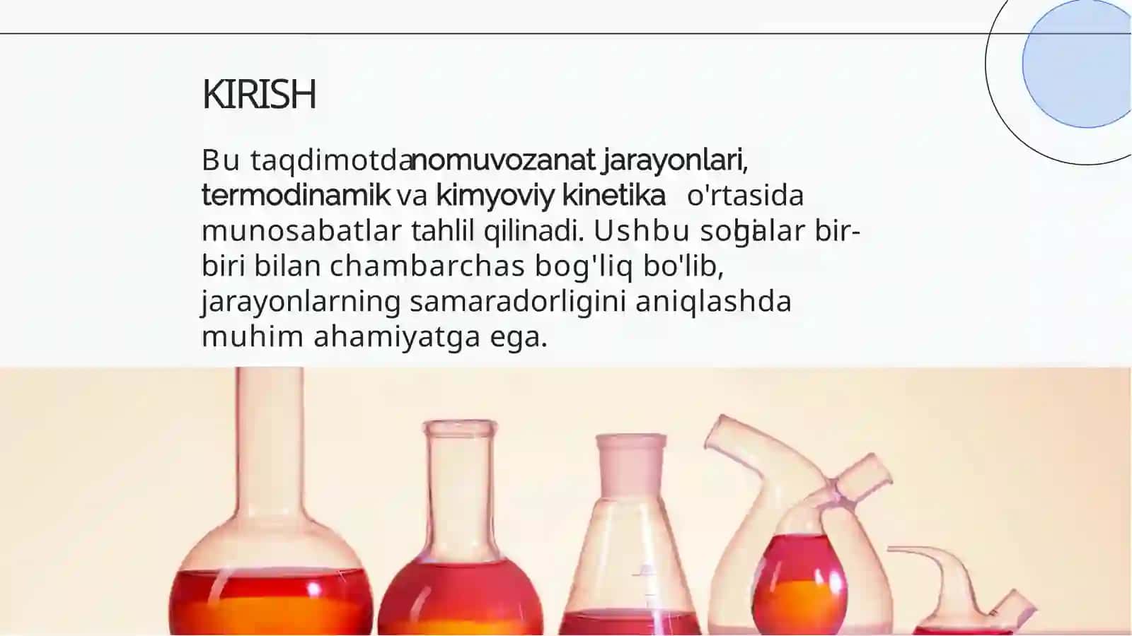 Nomuvozanat jarayonlari termodinamikasi va kimyoviy kinetika oʻrtasidagi munosabatlar 3