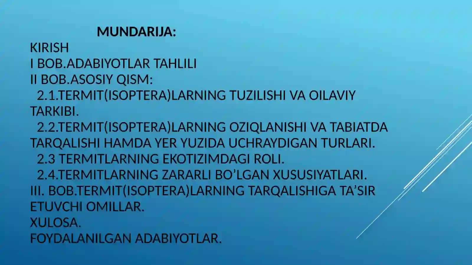 Termitlar oilasi tarkibi va hayot kechirishi 3