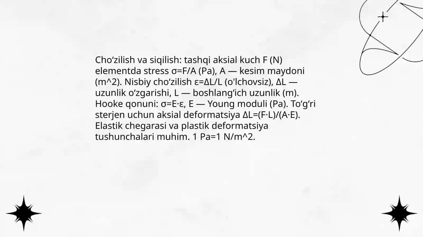 Cho'zilish va siqilish.To'g'ri sterjenning cho'zilishi-siqilishi 3