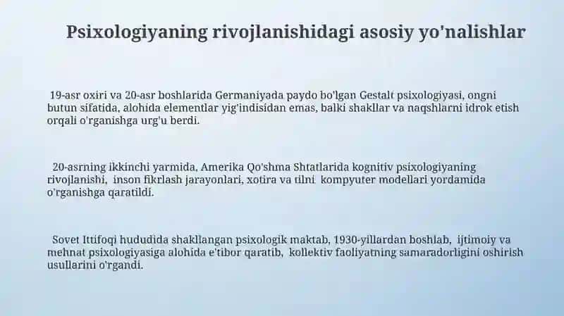 Psixologiyaning rivojlanishidagi asosiy yo'nalishlar 3