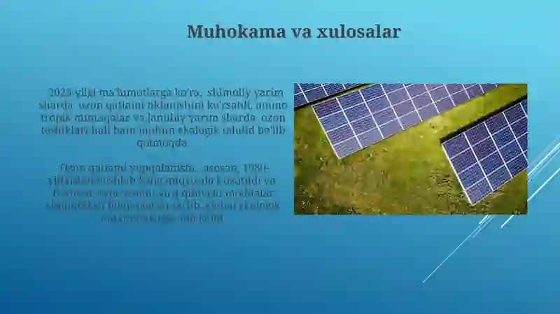 Quyosh aktivligi davriyligi,azon qatlamidagi oʻzgarishlar, ekologik vaziyatning holati 3