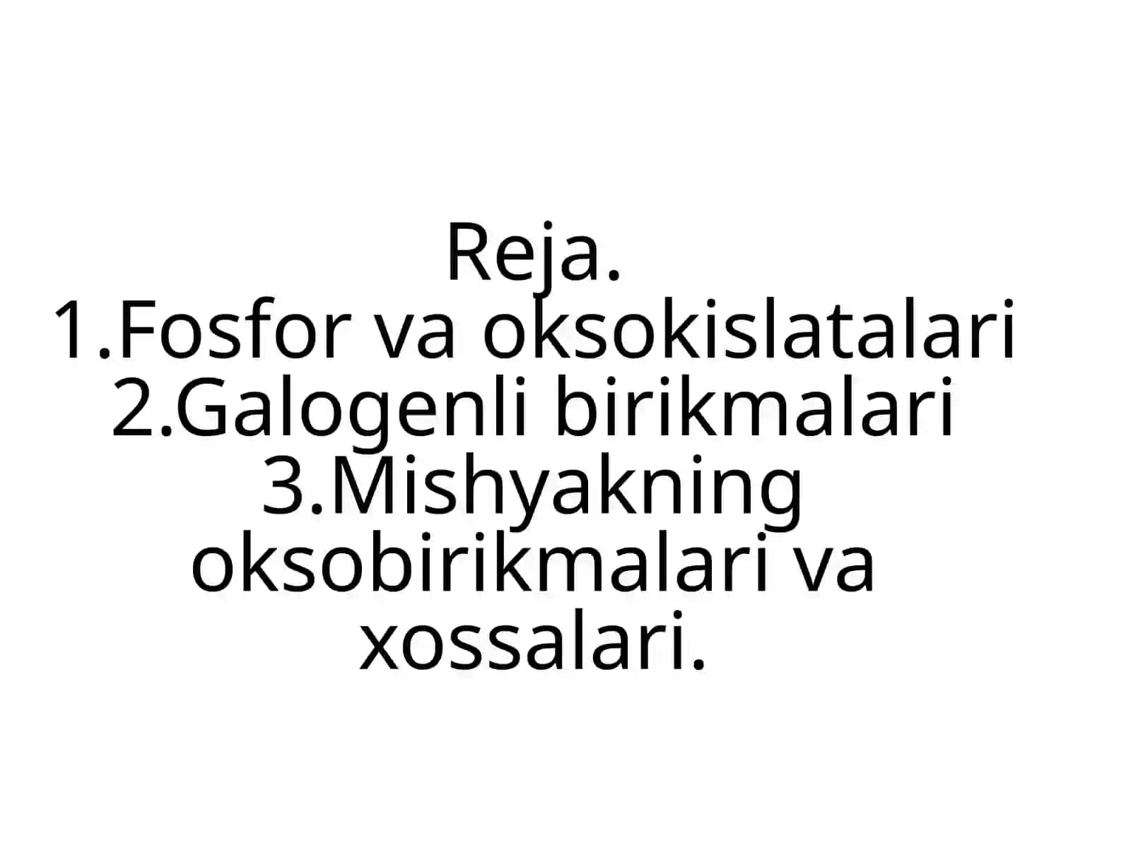Fosfor birikmalari va oksokislatalari 3
