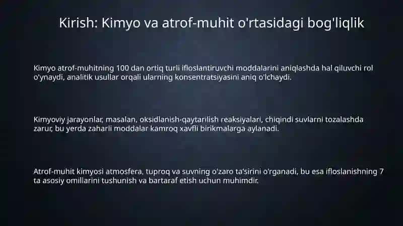 Kimyo fanining atrof-muhitni himoya qilishdagi va ekologiya muammolarini hal qilishdagi roli 3