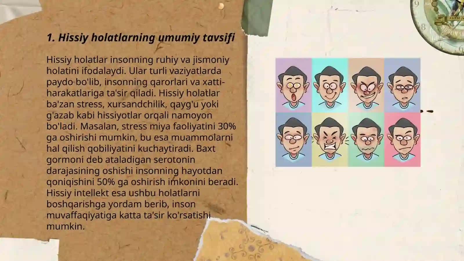 Hissiy holatlarning ifodalanishi, hislarni kechirish shakllari. Emotsional holatlarning turlari 3