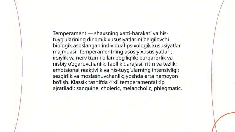 Shaxsning individual-psixologik xususiyatlari. Temperament 3