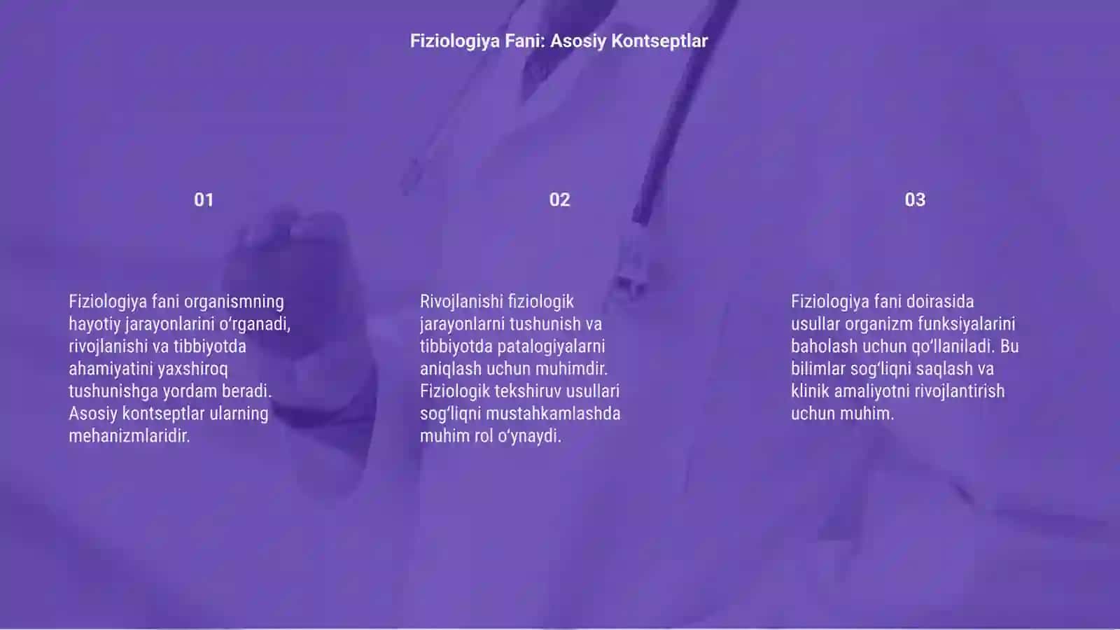 FIZIOLOGIYA FANI, RIVOJLANISHI, TIBBIYOTDA AXAMIYATI.FIZIOLOGIK TEKSHIRUVI USULLARI 3