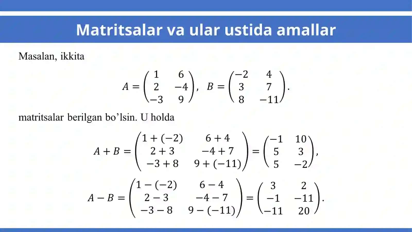 Matritsalar va ular ustida amallar 3