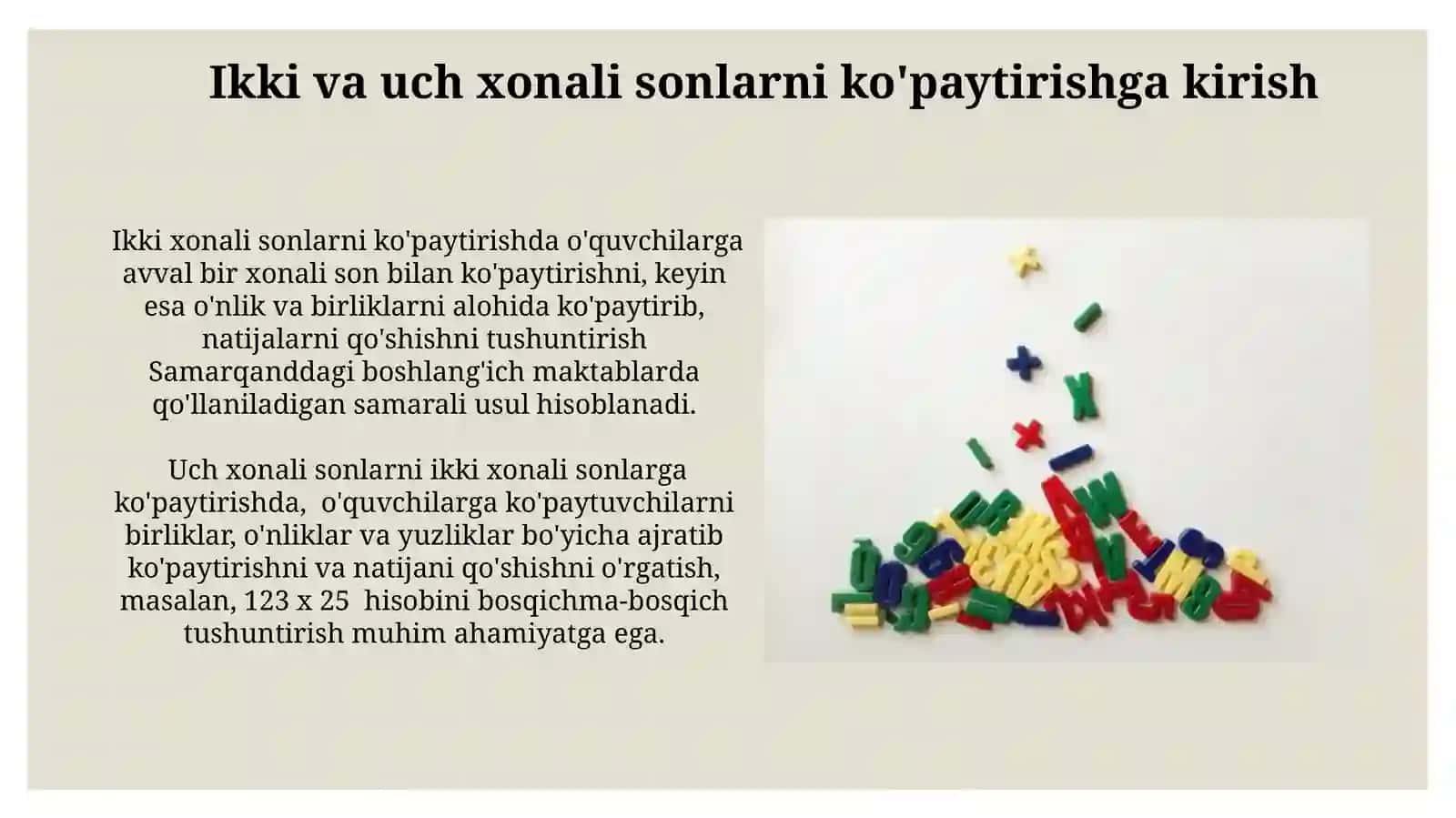 Boshlangʻich sinflarda Matematika 2 xonali va 3 xonali sonlarni koʻpaytirish va boʻlish metodikasi 3